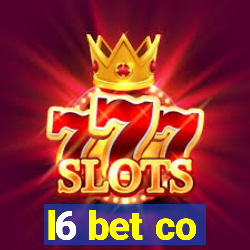 l6 bet co